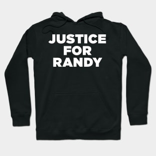 Justice for Randy Hoodie